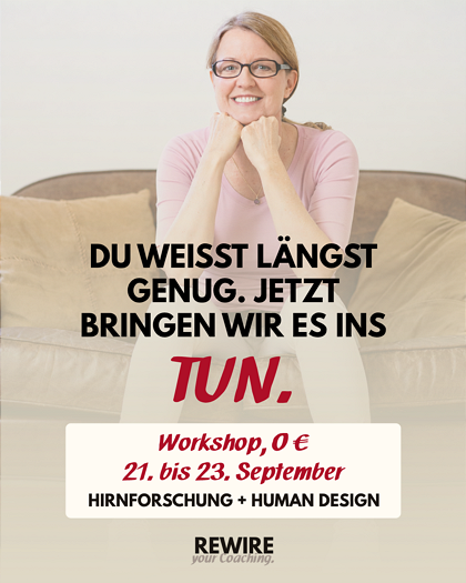  Workshop "Coaching radikal neu denken" mit Human Design, Hirnforschung und KI 